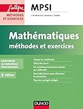 Math%C3%A9matiques M%C3%A9thodes Et Exercices Mpsi   3e %C3%A9d.   Conforme Au Nouveau Programme