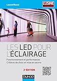 Les Led Pour L'%C3%A9clairage   2e %C3%A9d.   Fonctionnement Et Performances