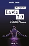 La Vie 3.0   Etre Humain %C3%A0 L'%C3%A8re De L'intelligence Artificielle