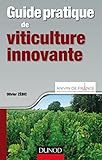 Guide Pratique De Viticulture Innovante