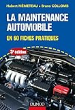 La Maintenance Automobile   3e %C3%A9d.   En 60 Fiches Pratiques