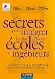 Les Secrets Pour Intgrer Les Plus Grandes Coles Dingnieurs