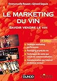 Le Marketing Du Vin   4e %C3%A9d.   Savoir Vendre Le Vin