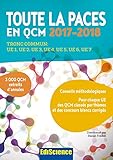 Toute La Paces En Qcm 2017 2018   3e %C3%A9d.   Toute La Paces En Qcm 2017 2018: Tronc Commun : Ue1, Ue2, Ue3, Ue4, Ue5, Ue6, Ue7