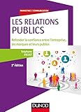 Les Relations Publics 2e D Refonder La Confiance Entre Lentreprise Les Marques Refonder La Confiance Entre Lentreprise Les Marques Et Leurs Publics