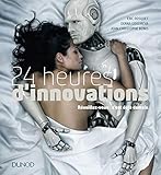 24 Heures D'innovations   R%C3%A9veillez Vous : C'est D%C3%A9j%C3%A0 Demain