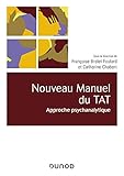 Nouveau Manuel Du Tat Approche Psychanalytique