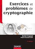 Exercices Et Problmes De Cryptographie 3e D