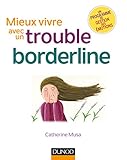 Mieux Vivre Avec Un Trouble Borderline 2ed