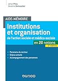 Aide M%C3%A9moire   Institutions Et Organisation De L'action Sociale Et M%C3%A9dico Sociale   5e Ed.