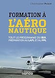 Formation Laronautique Tout Le Programme Du Bia Prparation Au Lapl Et Au Ppl
