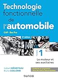 Technologie Fonctionnelle De L'automobile   Tome 1   8e %C3%A9d.   Le Moteur Et Ses Auxiliaires