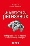 Le syndrome du paresseux