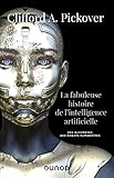 La fabuleuse histoire de l'intelligence artificielle