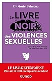 Le livre noir des violences sexuelles