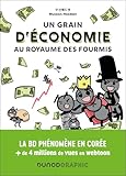 Un grain d'économie au royaume des fourmis