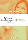 Le transfert dans la relation éducative