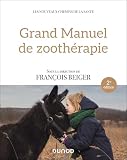 Grand manuel de zoothérapie