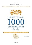 Le grand livre des 1000 premiers jours de vie