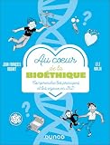 Au cœur de la bioéthique