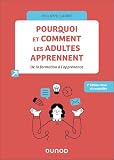 Pourquoi et comment les adultes apprennent
