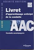 Livret Dapprentissage Anticip De La Conduite Aac Conduite Accompagne