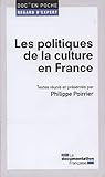 Les Politiques De La Culture En France