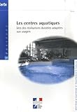 Les Centres Aquatiques : Vers Des R%C3%A9alisations Durables Adapt%C3%A9es Aux Usagers
