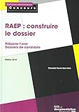 Raep : Construire Le Dossier : Reconnaissance Des Acquis De L'exp%C3%A9rience Professionnelle