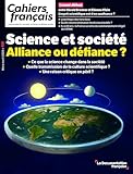 Science et société: Alliance ou défiance?