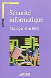 La Securite Informatique Manager Et Assurer