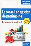 Conseil En Gestion De Patrimoine. Prendre Soin Des Clients ! Le Money Doctor.