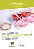 Guide De M%C3%A9trologie %C3%A0 L'usage Des Laboratoires D'analyses De Biologie M%C3%A9dicale