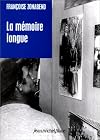 La Mémoire longue