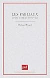 Les fabliaux : contes rire du Moyen Age