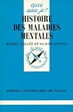 Histoire Des Maladies Mentales