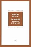 Études littéraires : Bertolt Brecht : La Résistible Ascension d'Arturo Ui