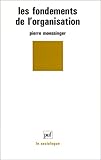 Les Fondements De Lorganisation