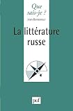 La Littrature Russe