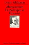 Montesquieu : La Politique et l'Histoire