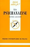 La Psychanalyse Que Sais Je N 660