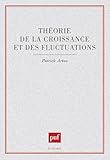 Thorie De La Croissance Et Des Fluctuations