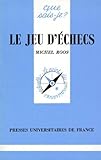 Le Jeu Dchecs