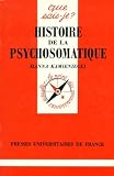Histoire De La Psychosomatique
