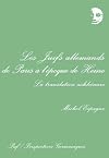 Les Juifs allemands de Paris à l'époque de Heine