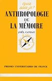 Anthropologie De La Mmoire