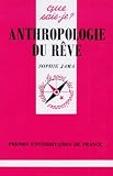 Anthropologie Du Rve