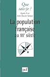 La Population Franaise Au Xxe Sicle