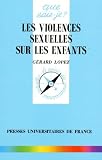 Les Violences Sexuelles Sur Les Enfants