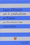 Le%C3%A7on D'histoire Sur Le Syndicalisme En France